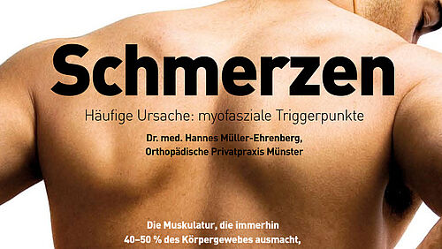 Schmerzen - Häufige Ursache: myofasziale Triggerpunkte Dr. med. Hannes Müller-Ehrenberg, Orthopädische Privatpraxis Münster